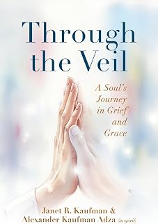 Through the Veil: A Soul's Journey in Grief and Grace
