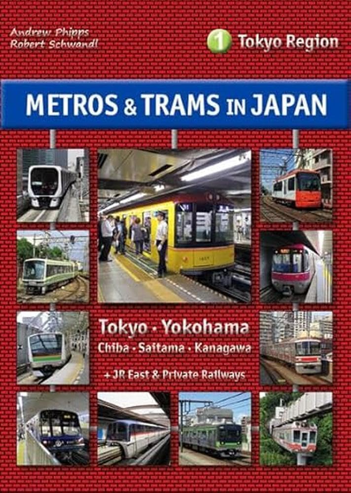 Metros & Trams in Japan 1: Tokyo Region