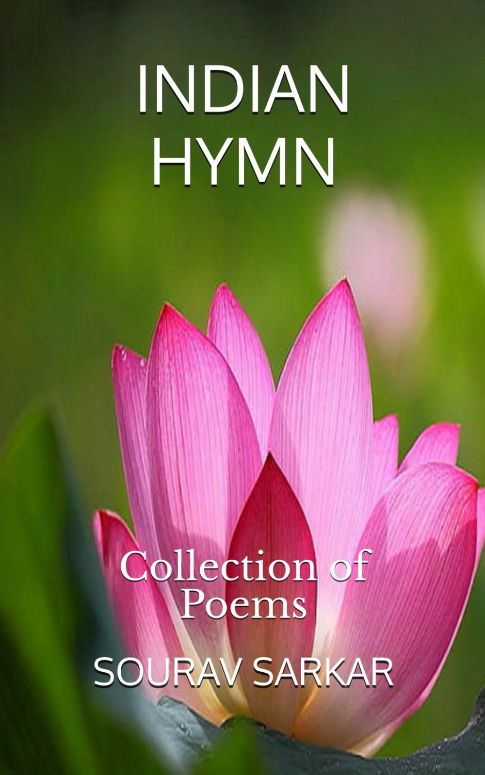 INDIAN HYMN: Collection of Poems