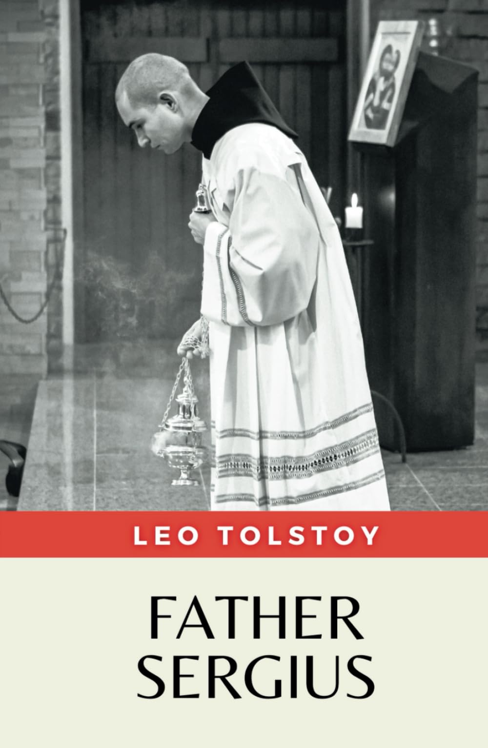 Father Sergius: (Annotated)