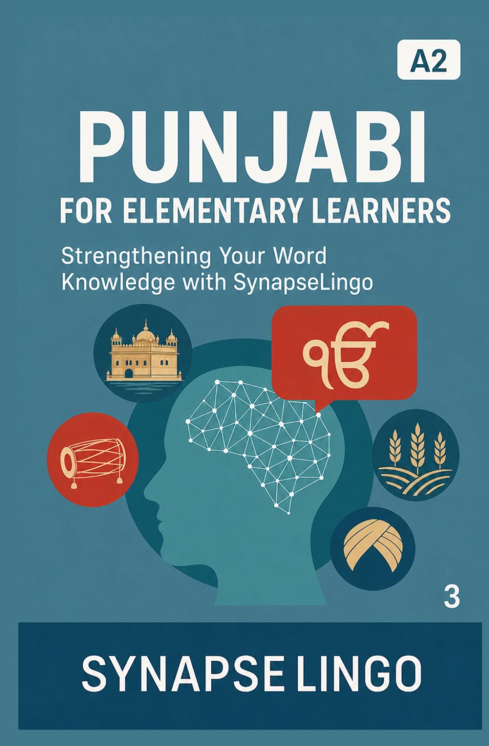 Punjabi for Elementary Learners: Strengthening Your Word Knowledge with SynapseLingo (Learn Punjabi)