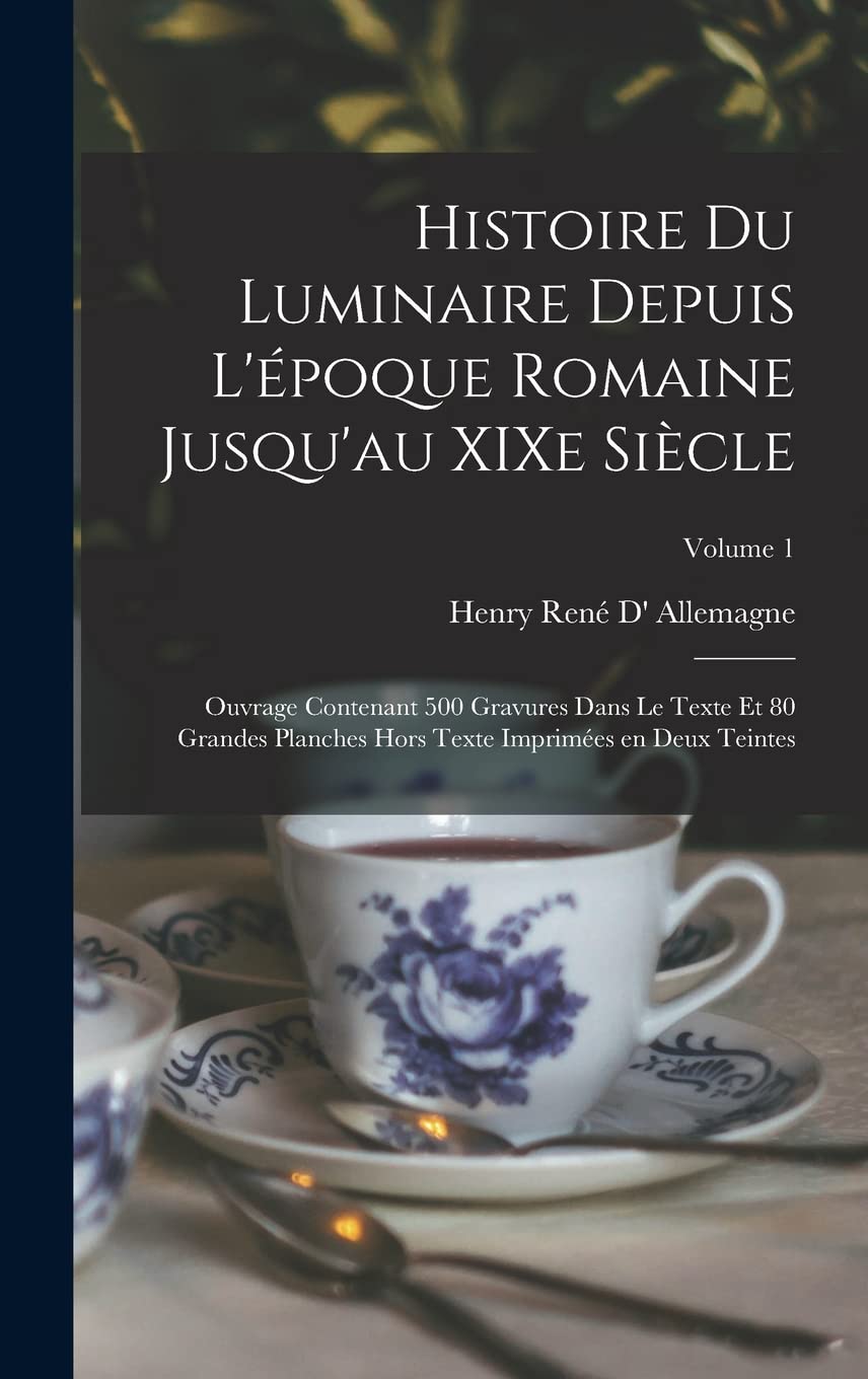 Histoire du luminaire romaine au XIXe siècle pour expertiser antiquités