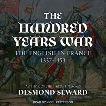 希少　The Hundred Years War Desmond Seward Amazon.com: The Hundred Years War: The English in France