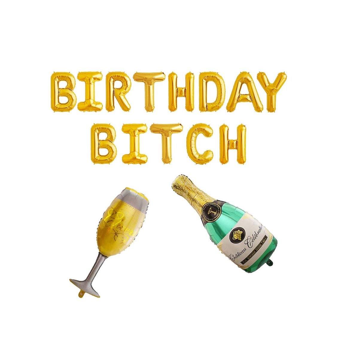Festiko Birthday Party Decor | "Birthday Bitch" Balloon Banner | Champagne & Wine Glass Balloon | Girl Birthday Party-Golden(Birthday Bitch foil balloons+1 set Champagne&Glass Balloon)