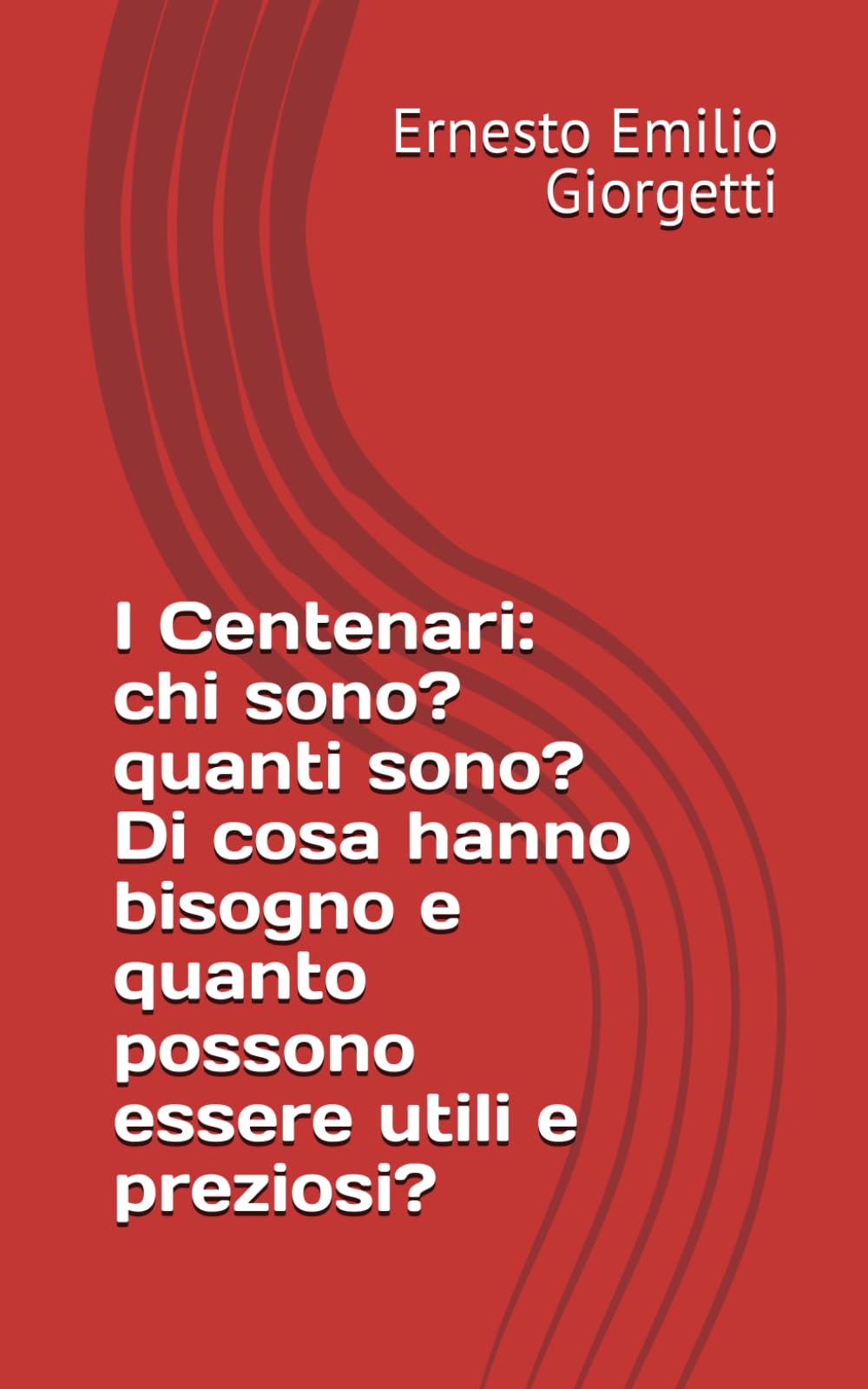 I Centenari: chi sono? quanti sono? Di cosa hanno bisogno e quanto possono essere utili e preziosi?