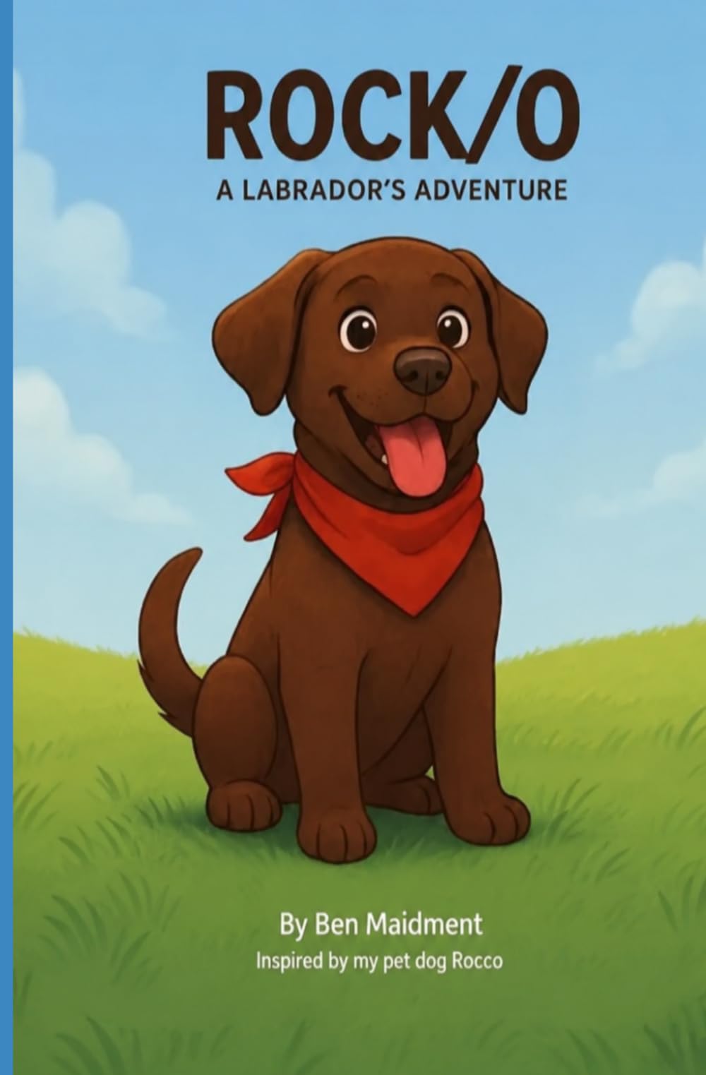 Rock/O A Labradors Adventure