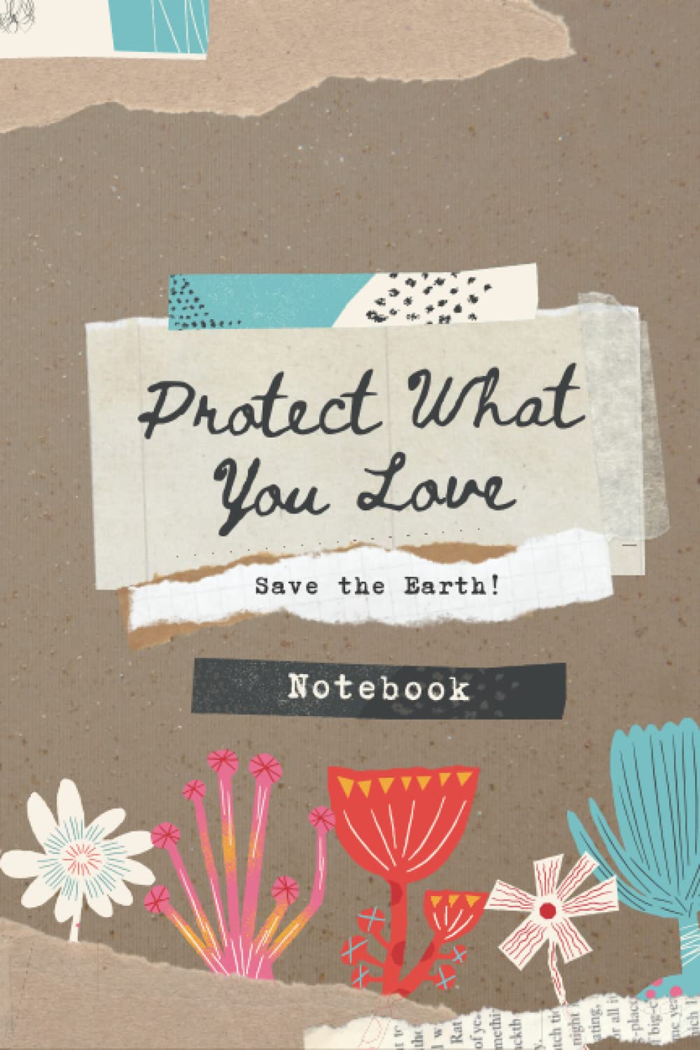 Save The Earth Notebook