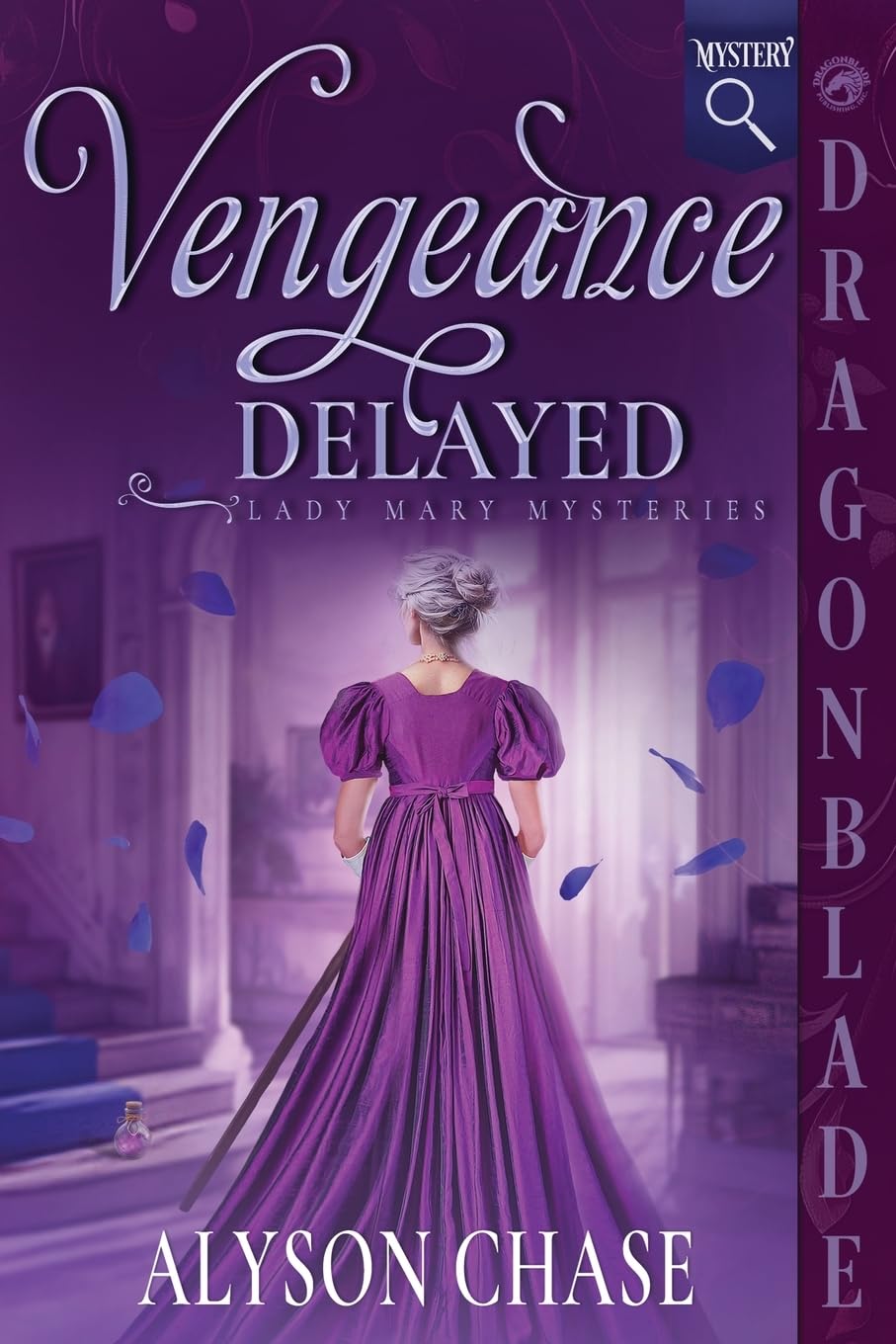 Vengeance Delayed: A Historical Romance Mystery: 2 (Lady Mary Mysteries)