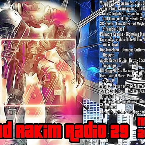 Lord Rakim Radio Show #29 - May 2019