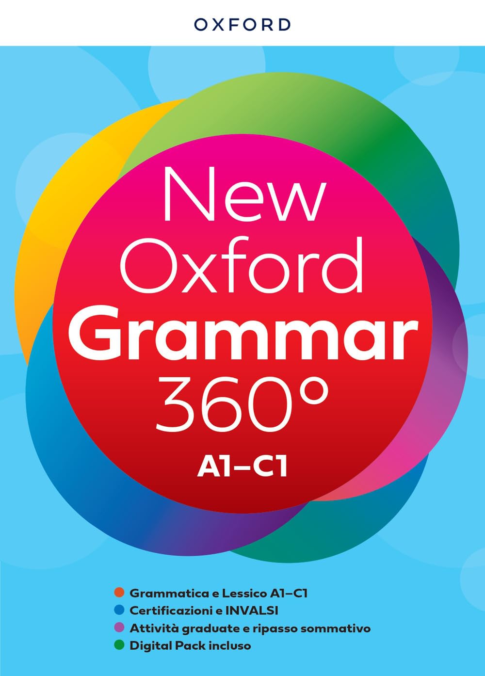 New Oxford grammar 360°. Student's Book without key. Per le Scuole superiori. Con e-book. Con espansione online