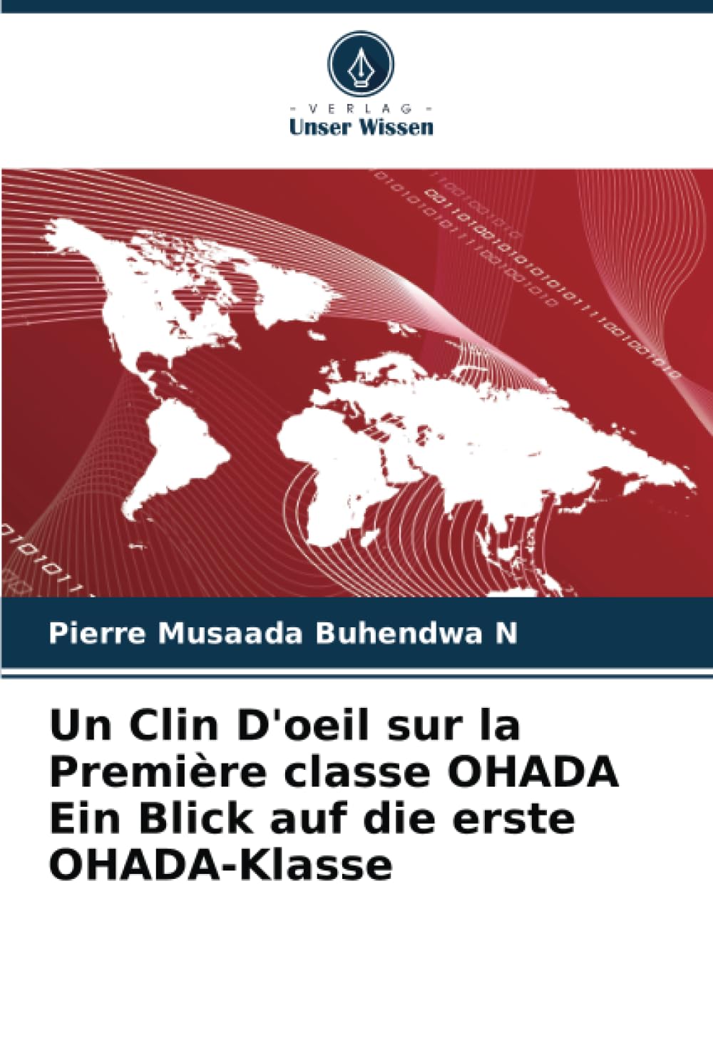 Un Clin D'oeil sur la Première classe OHADA Ein Blick auf die erste OHADA-Klasse
