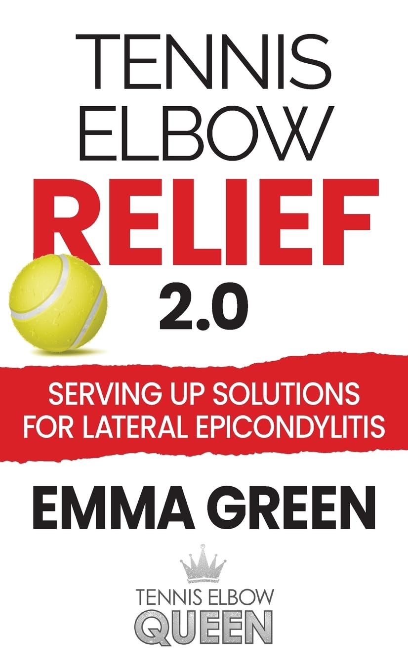 Tennis Elbow Relief 2.0: Serving Up Solutions For Lateral Epicondylitis