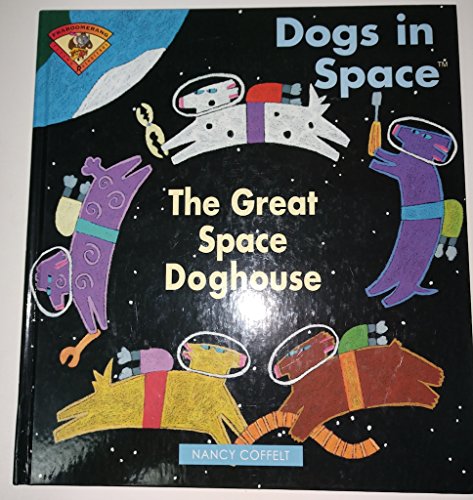 Title: DOGS IN SPACE 1883772532 Book Cover