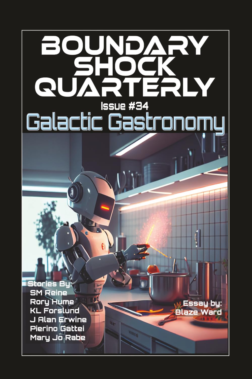Galactic Gastronomy (Boundary Shock Quarterly)