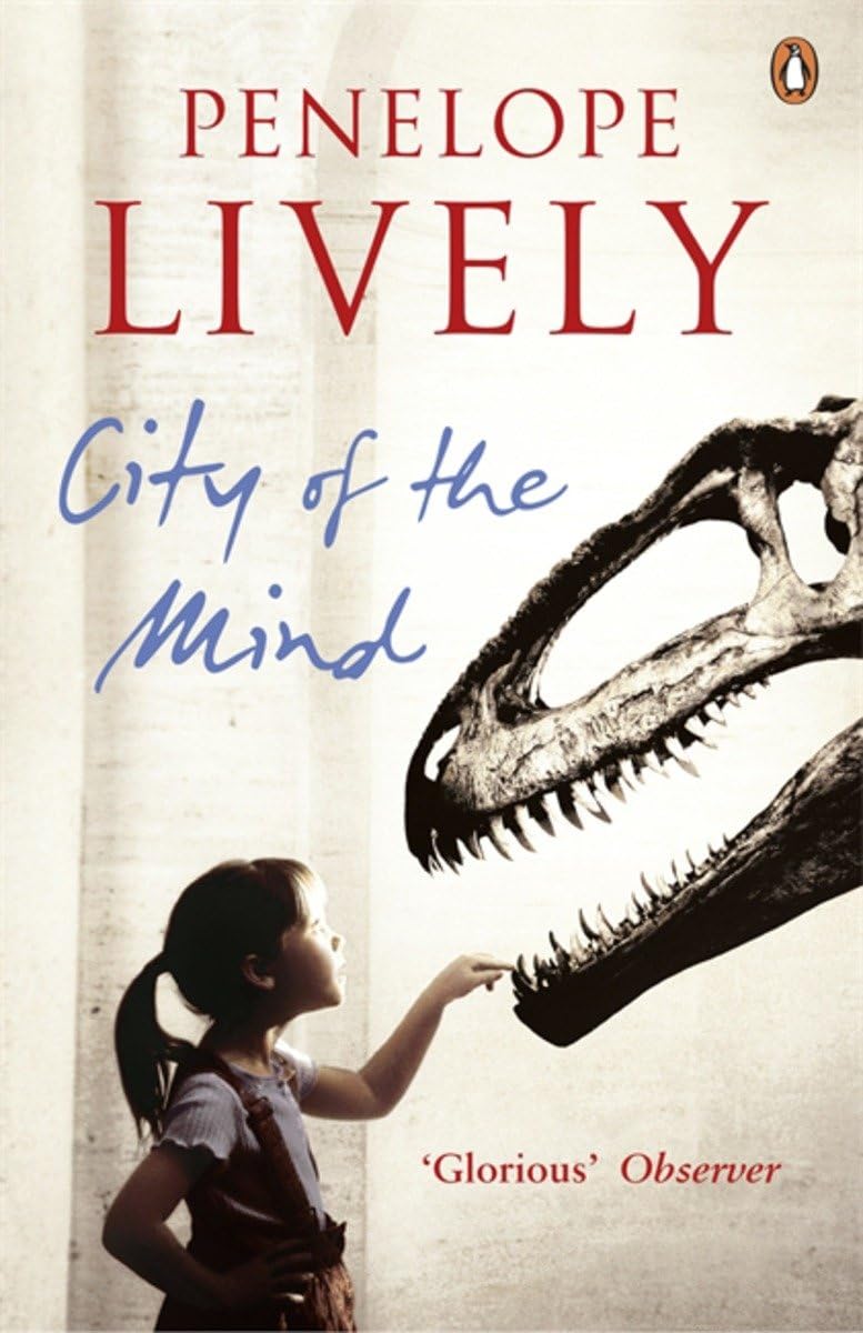 City of the Mind-Penelope Lively