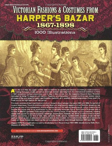 Victorian Fashions and Costumes from Harper's Bazar, 1867-1898