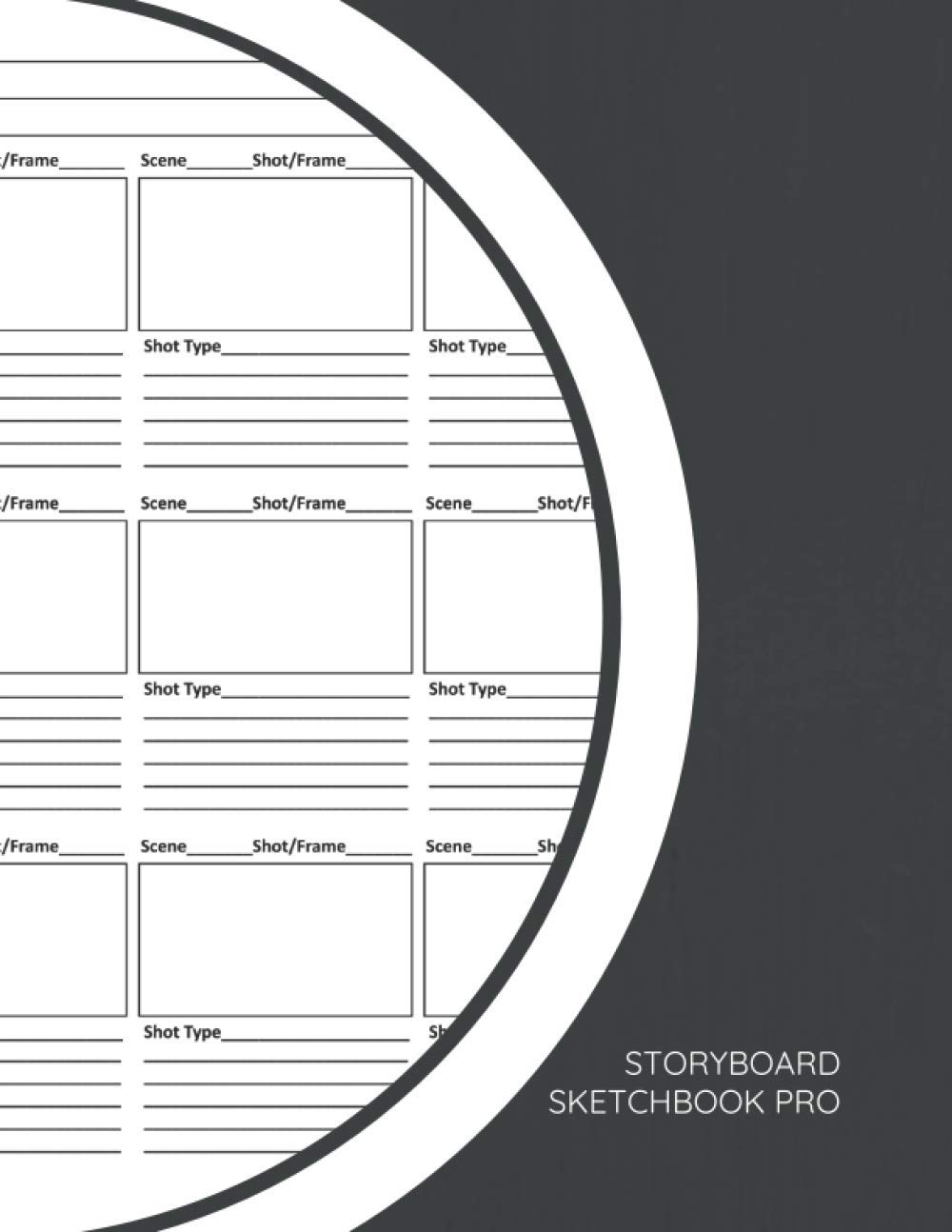 Storyboard Sketchbook PRO: Template Panel Pages for Storytelling - Story Board Frames on 8.5"x11" Book for Concept Artists, Filmmakers, Producers, and Directors
