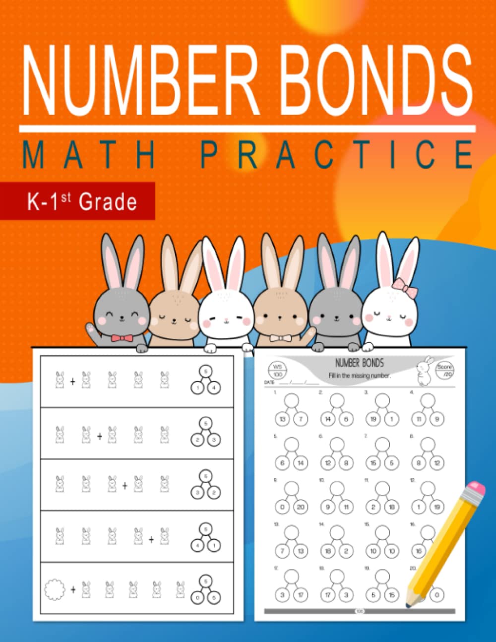 Number Bonds Math Practice: Math Workbook with Answer Key for K - 1st Grade