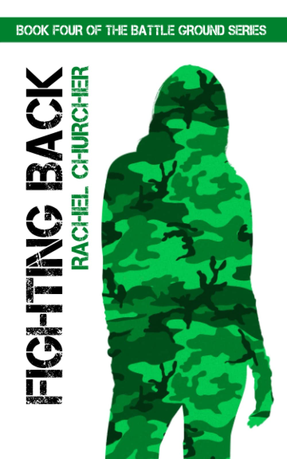 Fighting Back (Battle Ground YA UK Dystopia Series)