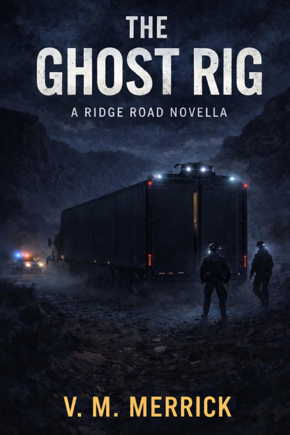 The Ghost Rig: 4 (Ridge Road)