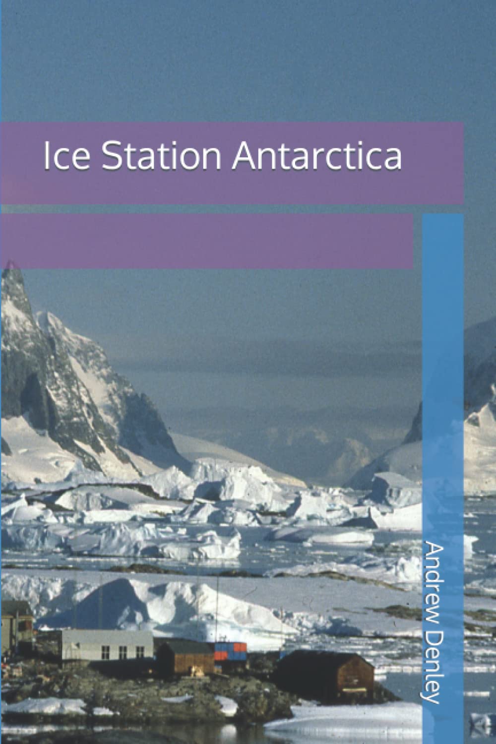 Ice Station Antarctica