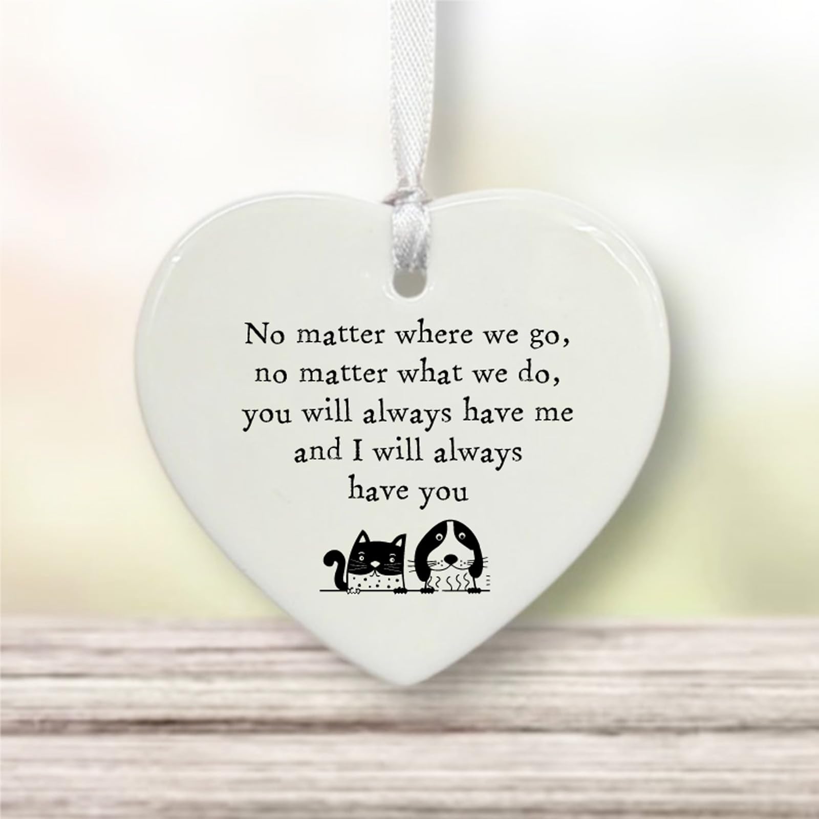 Personalised Porcelain Hanging Heart - You Will Always Have Me, Friendship Keepsake Gift, Hanging Decoration, Porcelain Heart