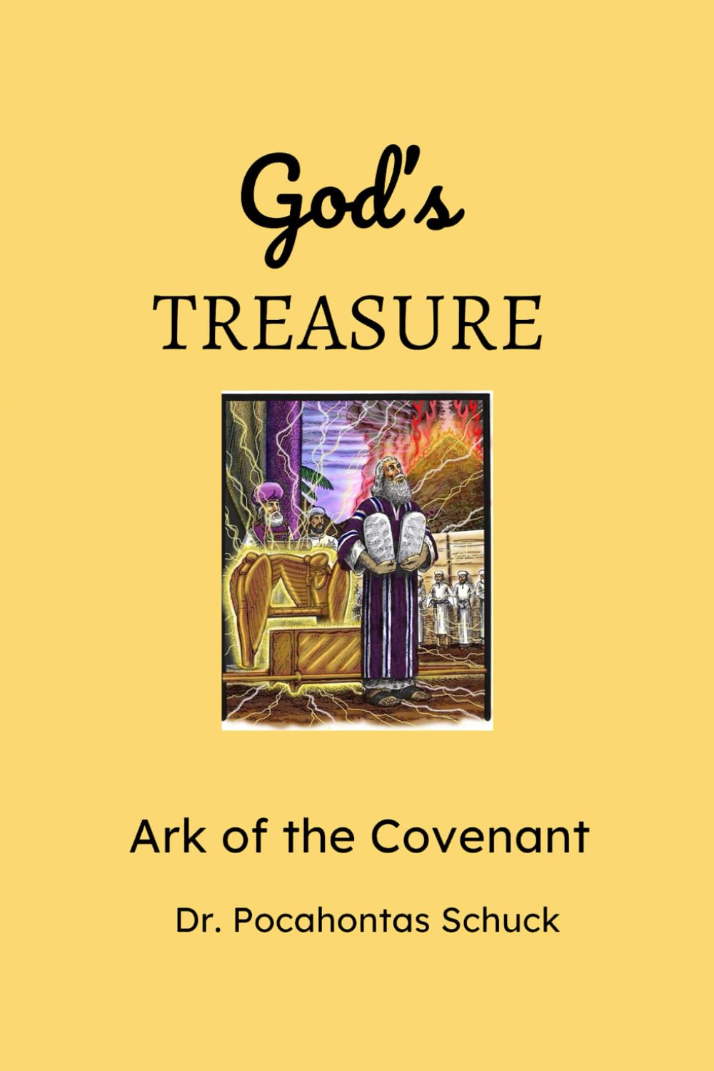 God’s Treasure: Ark of the Covenant