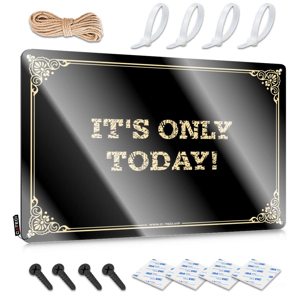 MWFKKADDB Funny Tin Sign It'S Only Today! Tin Sign Funny Signs Metal Coffee Sign Decor(30X40CM)