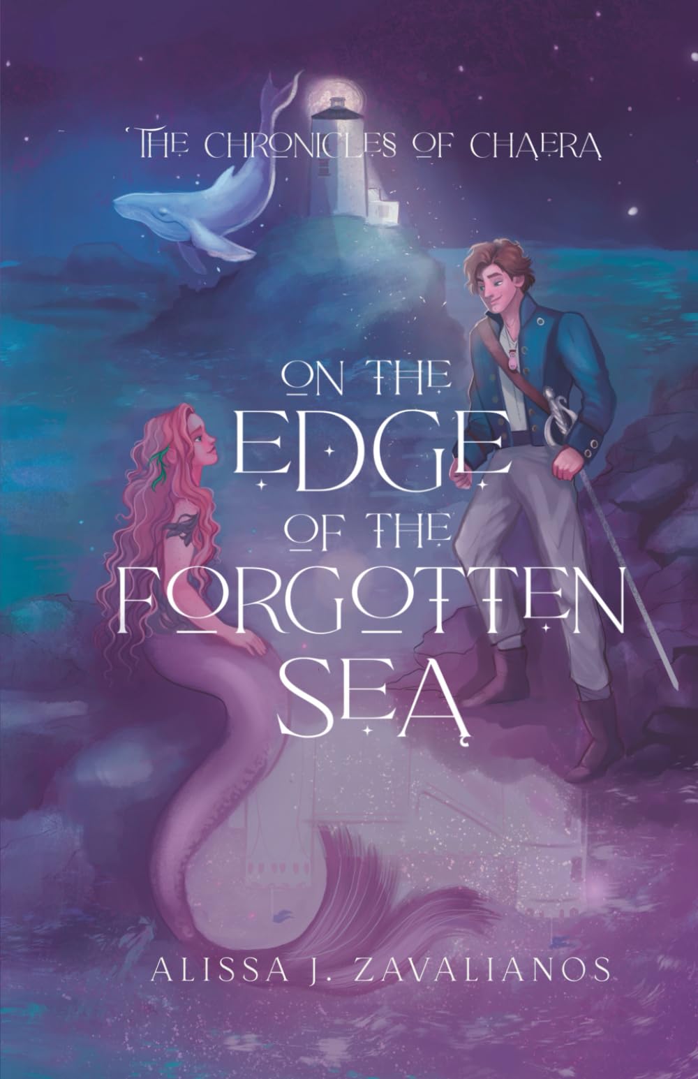 On the Edge of the Forgotten Sea: 1 (The Chronicles of Chaera)