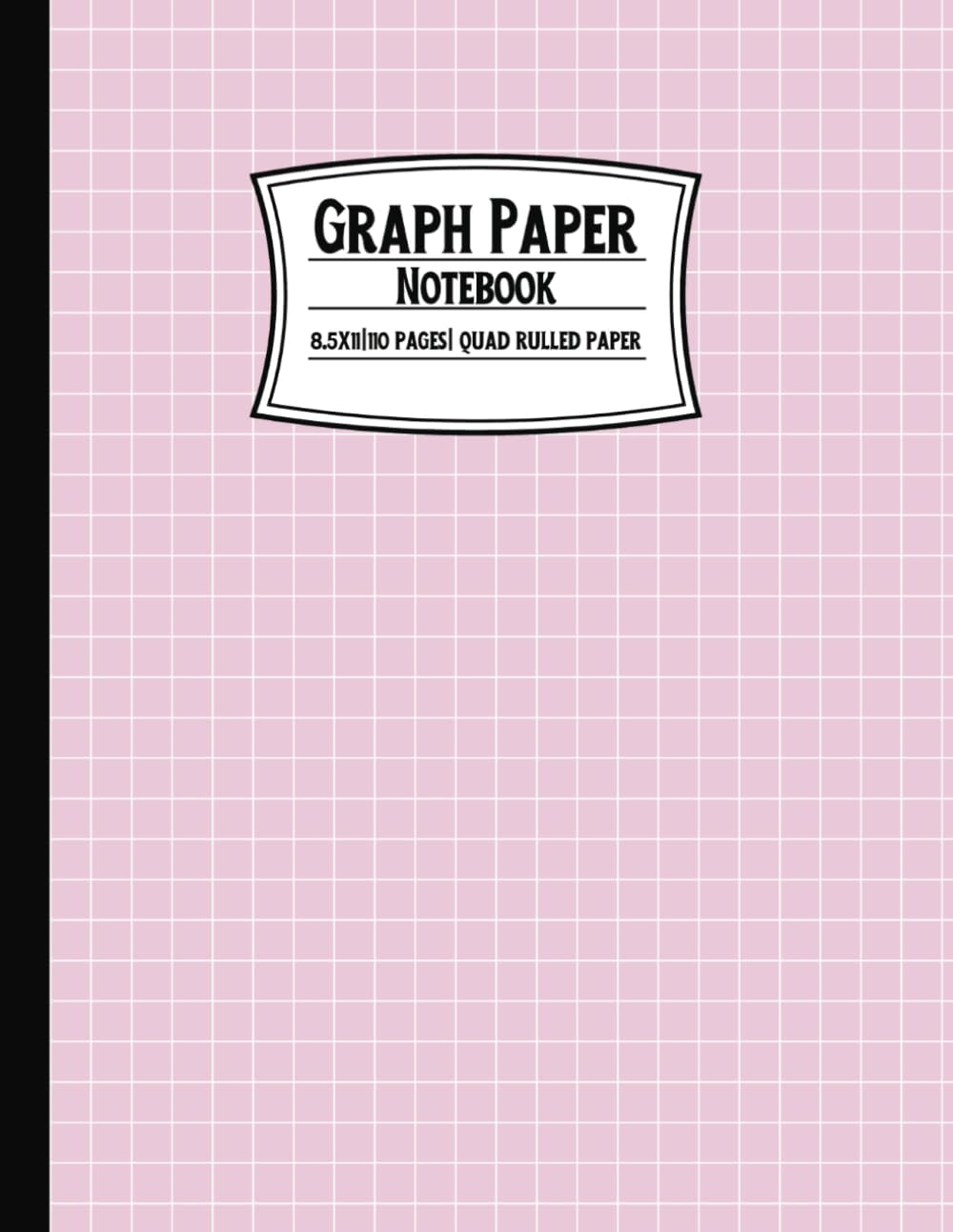 Graph Paper Notebook: 8.5x11, 110 pages | Grid paper notebook | x,y axis graph paper paper | ahgxg graph paper