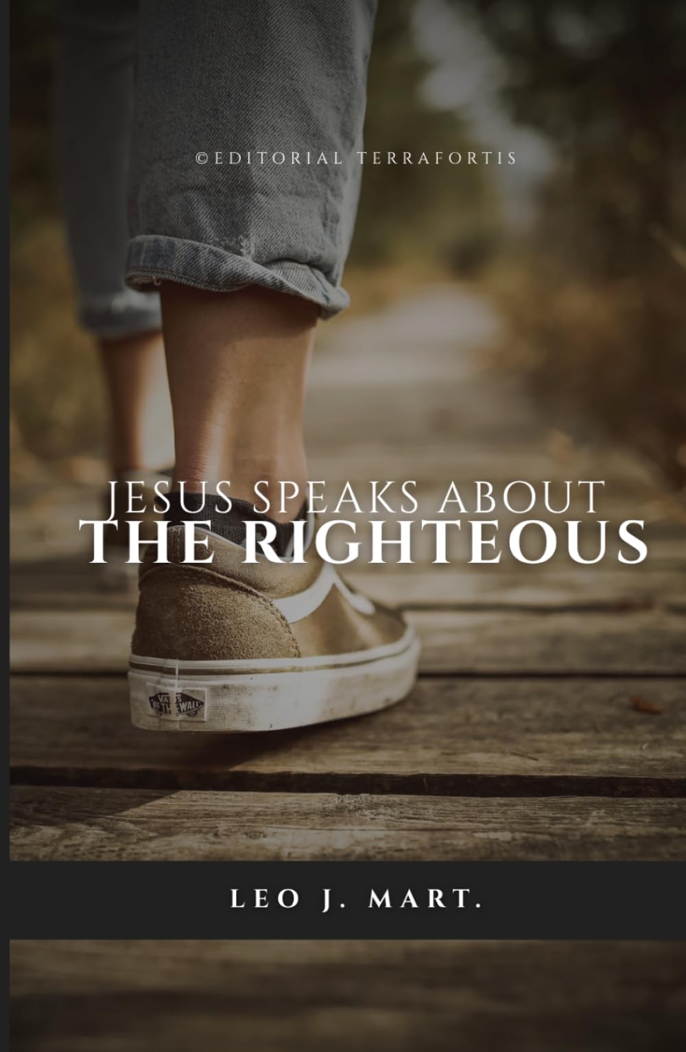 Jesus Speaks about the Righteous