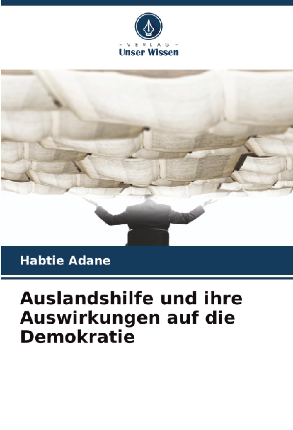Auslandshilfe und ihre Auswirkungen auf die Demokratie