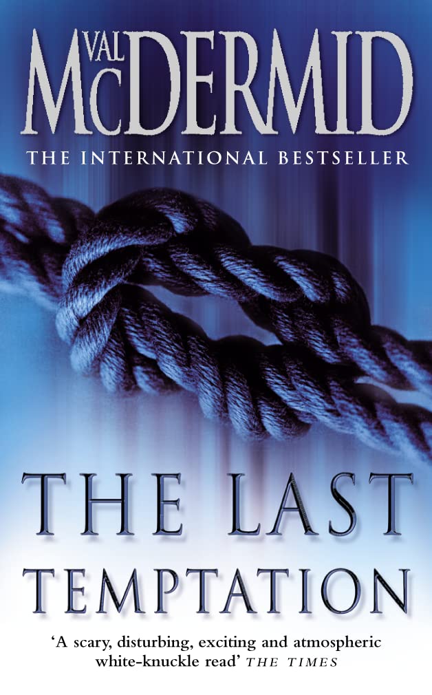 The Last Temptation: Book 3 (Tony Hill and Carol Jordan)