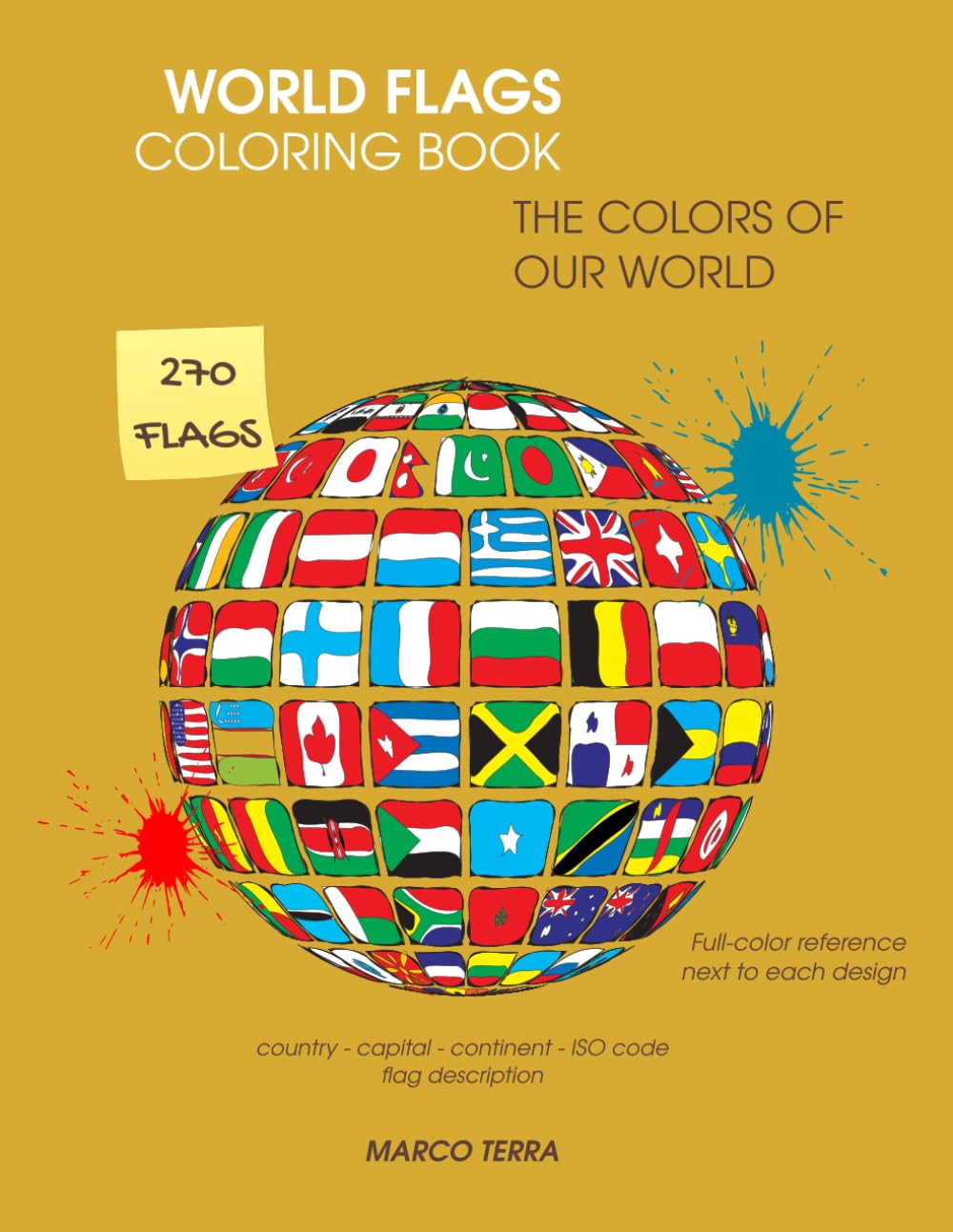 World Flags Coloring Book: The Colors of Our World