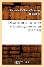 Download Dissertation sur la nature et la propagation du feu (Éd.1744) PDF