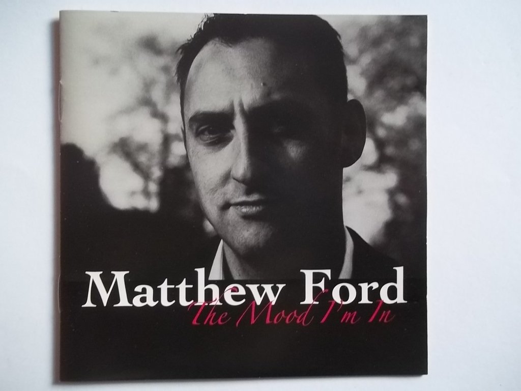 The Mood I'm In [Audio CD] Matthew Ford