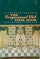 Congressional Club Cookbook 1970 B000UMC466 Book Cover