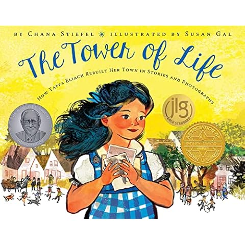 The Tower of Life: How Yaffa Eliach Rebuilt Her Town in Stories and Photographs Cover