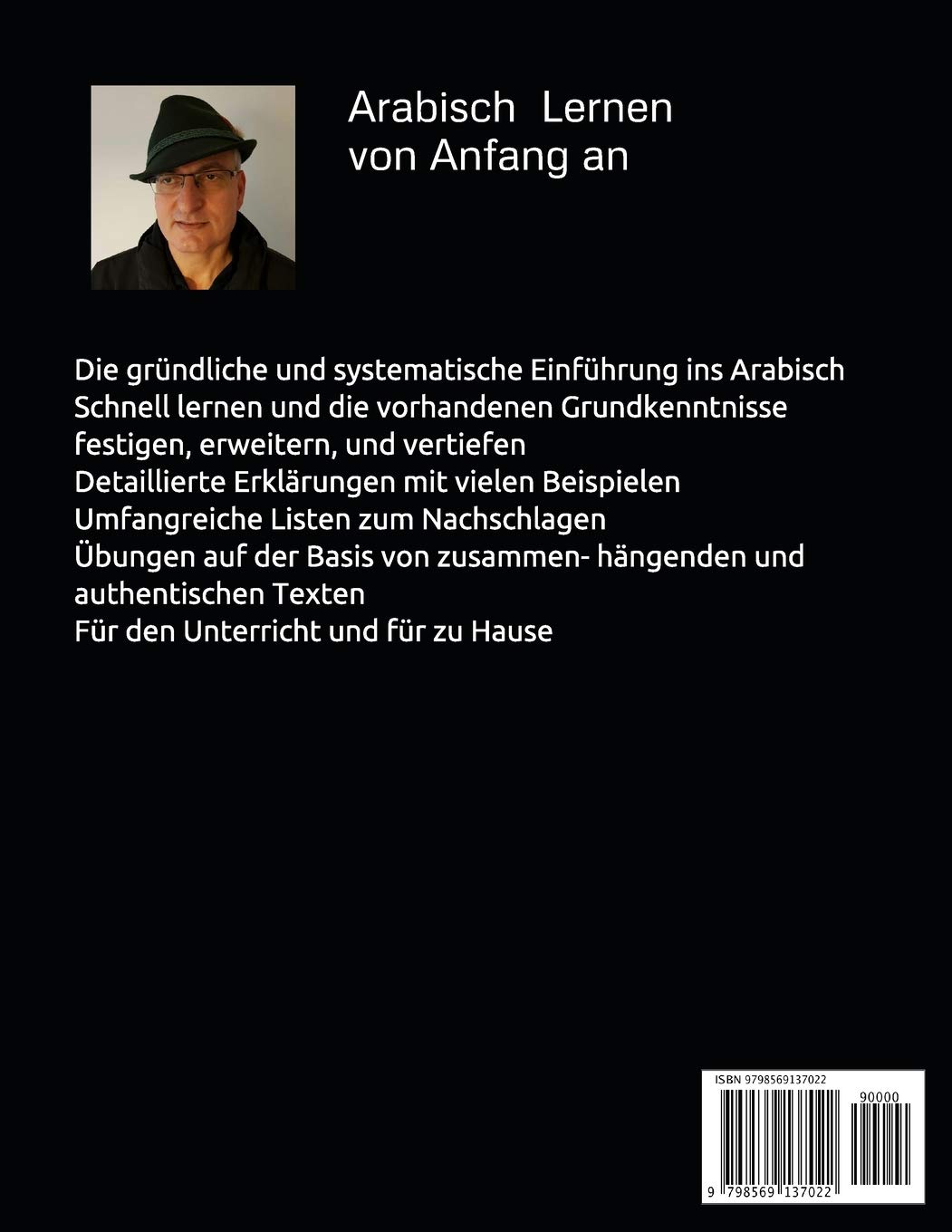 Arabisch ganz leicht Lern-und Arbeitsbuch: Selbstlernkurs Arabische Sprache