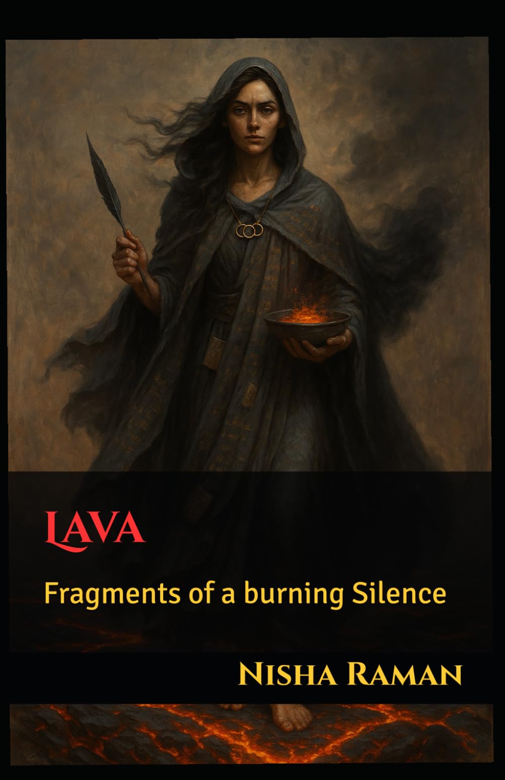 Lava: Fragments Of A Burning Silence