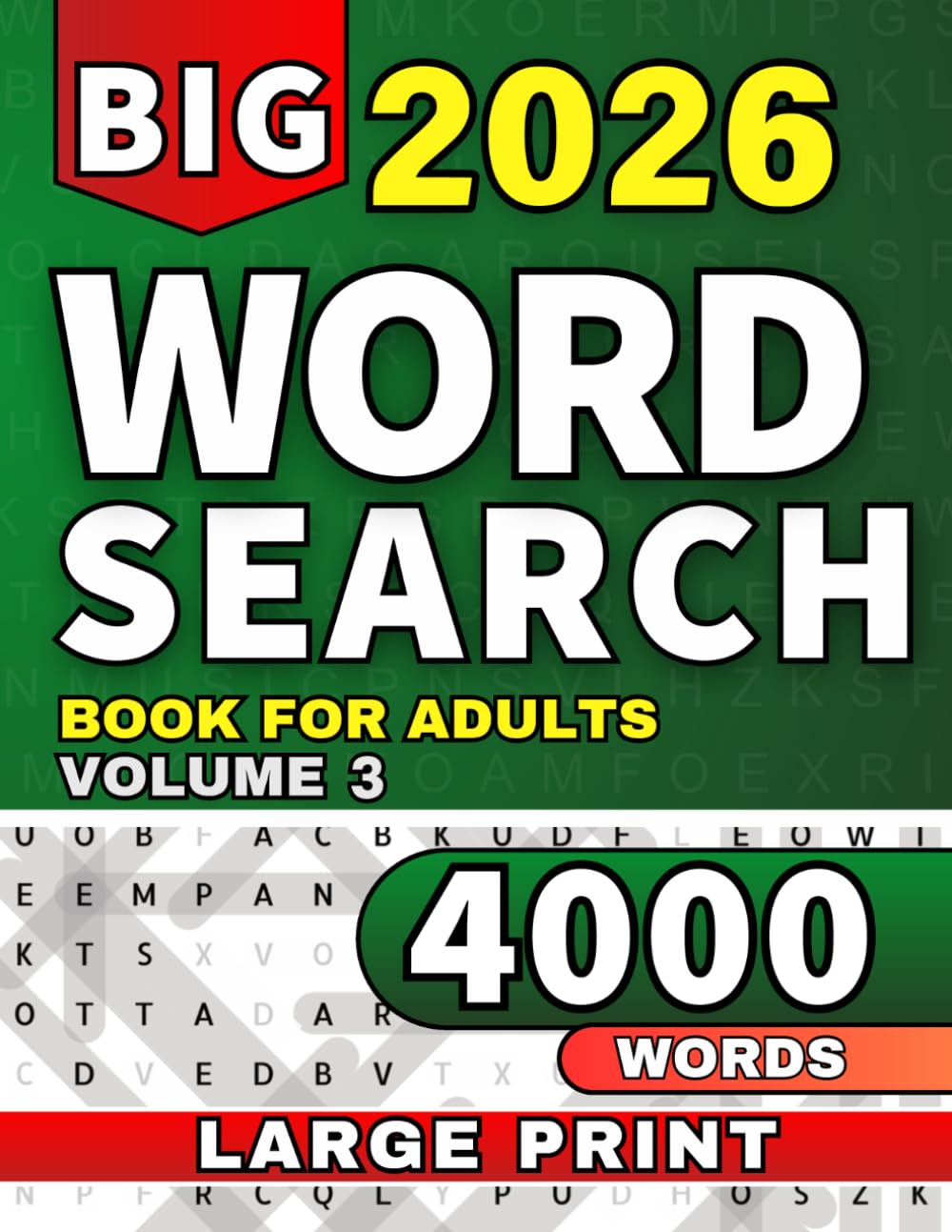 Jumbo Word Search Large Print Puzzle Book for Adults: Big Word Find Puzzles for Adults & Seniors with 4000 Words (Ultimate Word Search Collection)