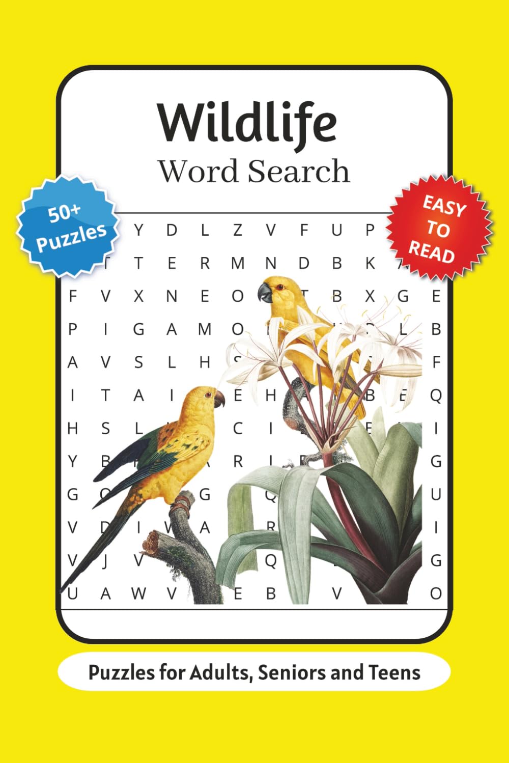 Wildlife Word Search Puzzle Book: Word Searches with Easy to Read Print about Wildlife Conservation, Animals, Habitats and More | 6x9 inches, 110 ... Lovers, Nature Enthusiasts and Relaxation