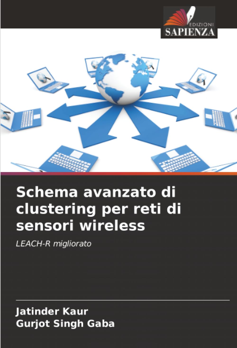 Schema avanzato di clustering per reti di sensori wireless: LEACH-R migliorato
