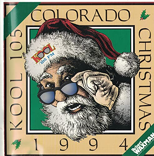 Kool Colorado Christmas (1994, Kool, 105.5)
