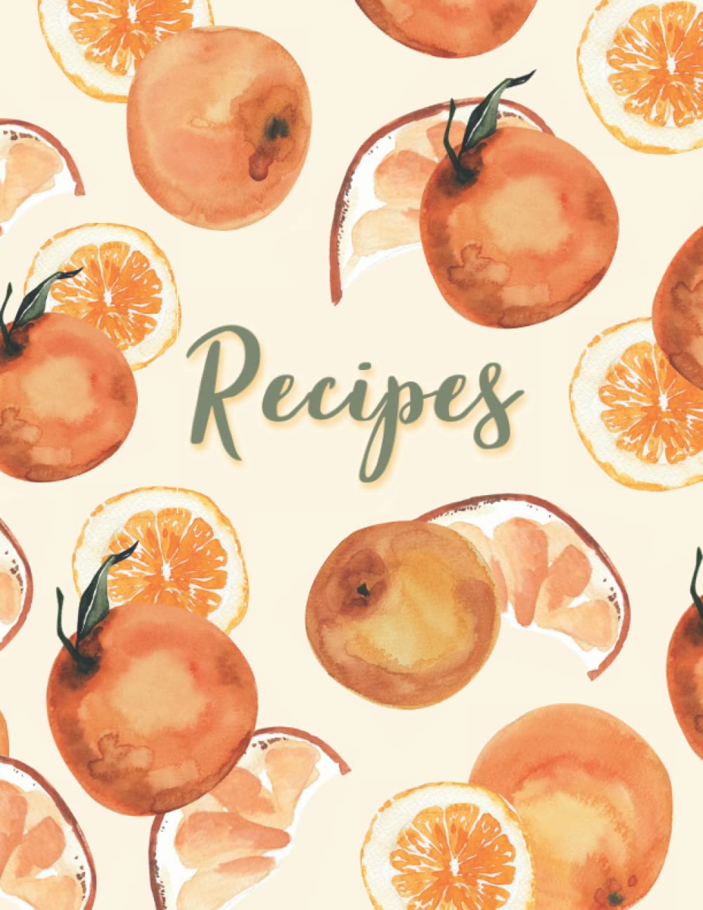 Recipes Book: Create Your Own Cookbook | Blank Recipe Book To Write In Your Own Family Recipes