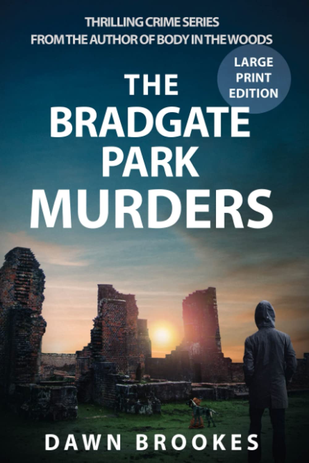 The Bradgate Park Murders Large Print Edition: 2 (Carlos Jacobi Large Print Edition)