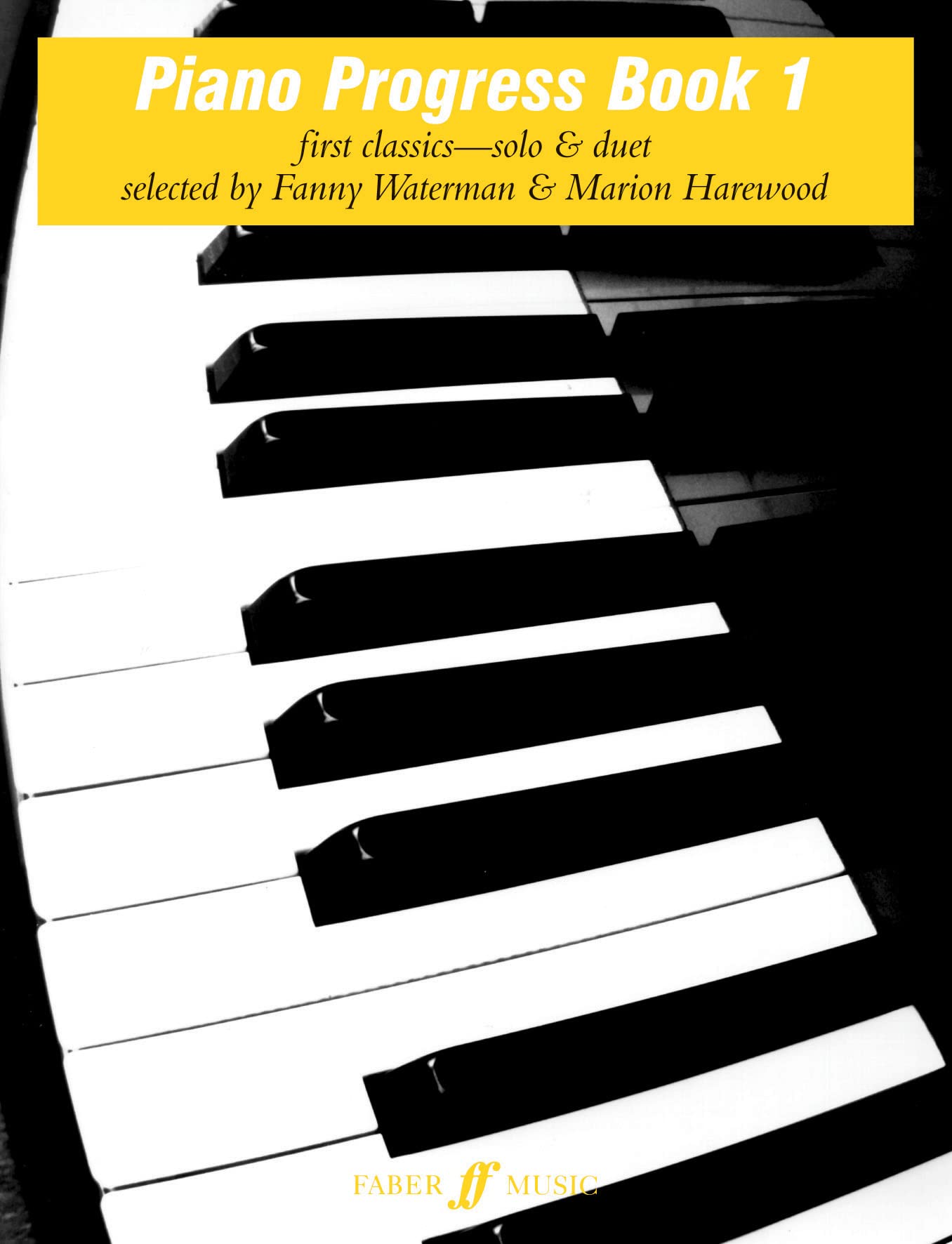 Piano Progress Book 1 (Faber Edition: the Waterman /... - Fanny Waterman
