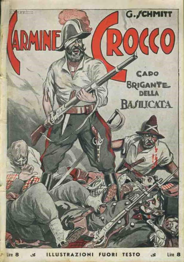 Carmine Crocco. Generale di Francesco II capobrig