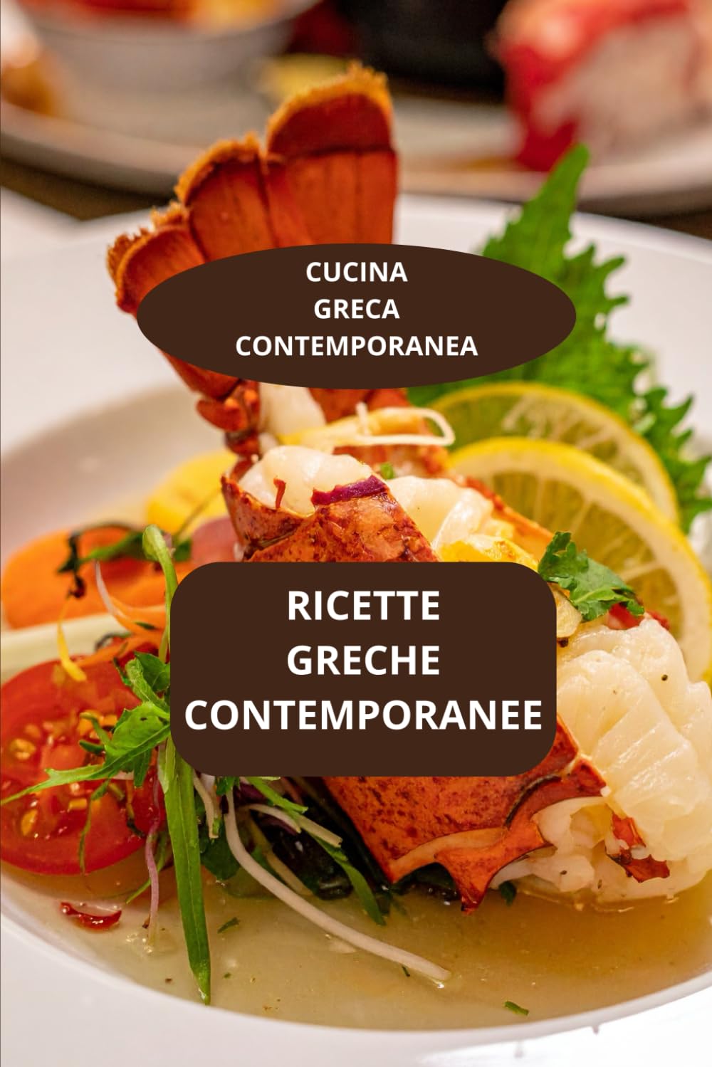 RICETTE GRECHE CONTEMPORANEE: CUCINA GRECA CONTEMPORANEA - Cucina greca contemporanea facile - Cucina greca contemporanea autentica