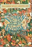 Allison Kyle Leopold's Victorian Keepsake: Select Impressions of Affectionate Regard from the Romantic Nineteenth Century